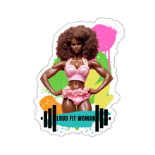 Load image into Gallery viewer, LOUD FIT WOMAN-AFRICAN AMAERICAN WOMAN LOGO-Kiss-Cut Stickers
