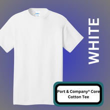 Load image into Gallery viewer, Port &amp; Company® Core Cotton Tee (WHITE)
