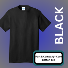Load image into Gallery viewer, Port &amp; Company® Core Cotton Tee (BLACK)
