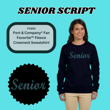 Load image into Gallery viewer, &quot;Senior Script&quot; Crewneck Sweatshirt Spangle Bling Design
