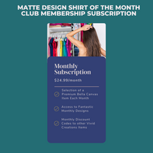 Load image into Gallery viewer, Shirt of the Month Club Membership

