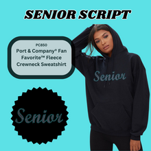 Load image into Gallery viewer, &quot;Senior Script&quot; Hoodie Sweatshirt Spangle Bling Design
